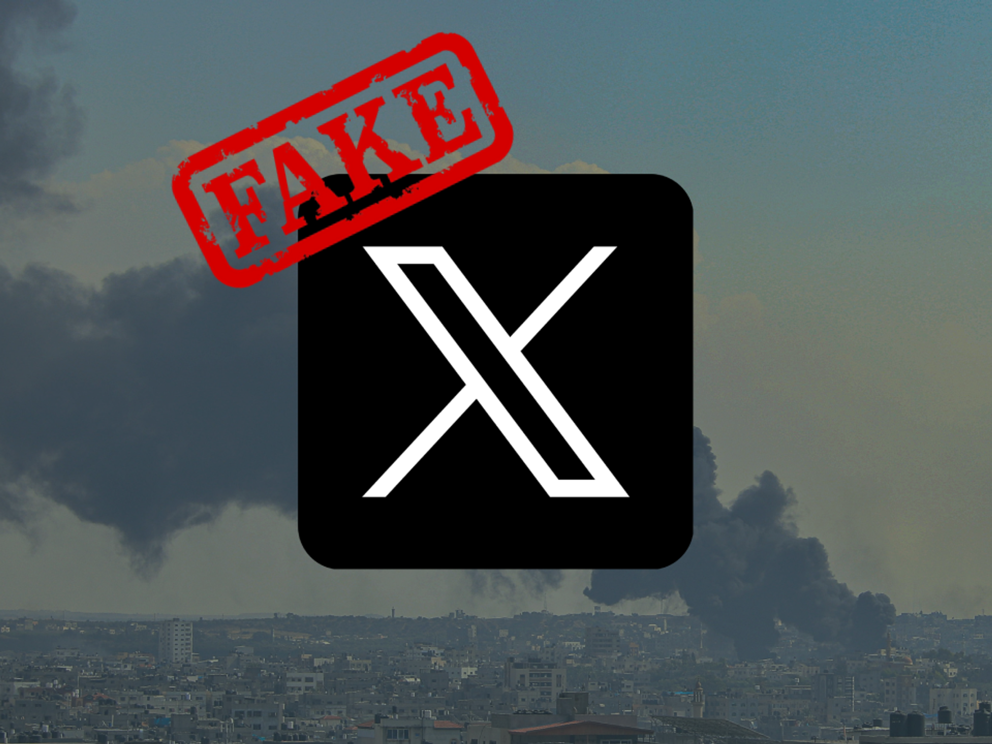 An image of t​he X logo labelled as 'Fake News', photoshopped over a photo of Gaza being bombed.