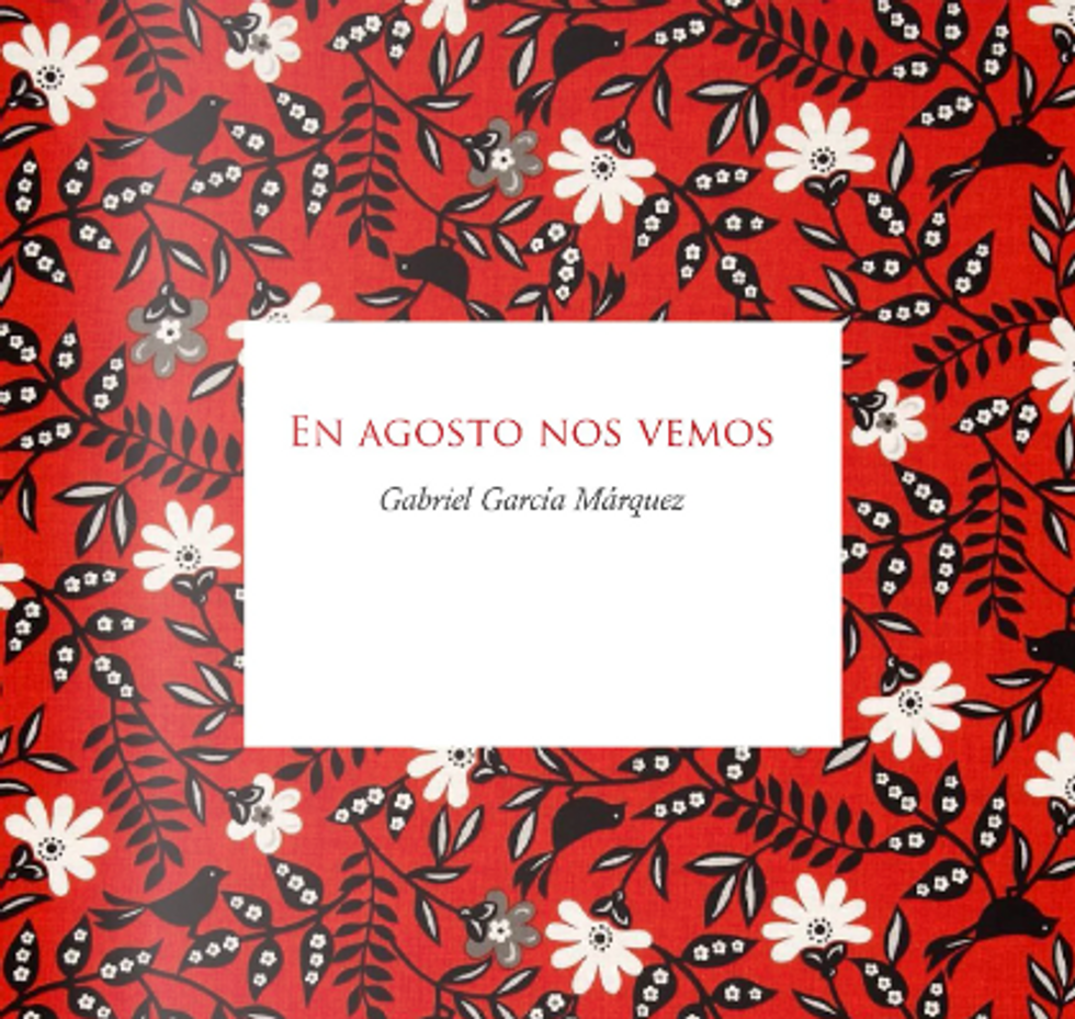 Cover for Gabo's posthumous book En agosto nos vemos ("See You in August")