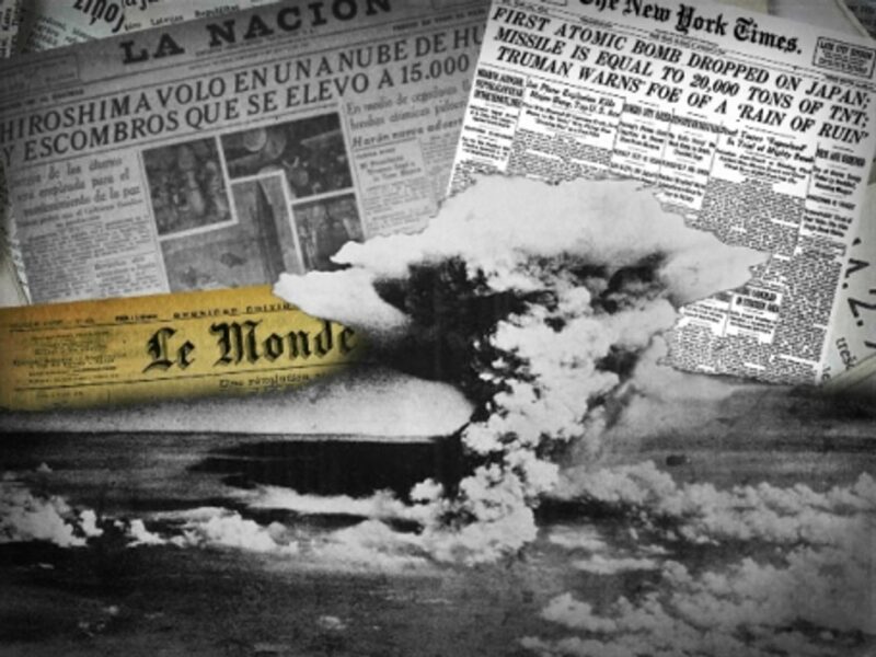 Hiroshima 70 Years Ago, How Newspapers Covered It