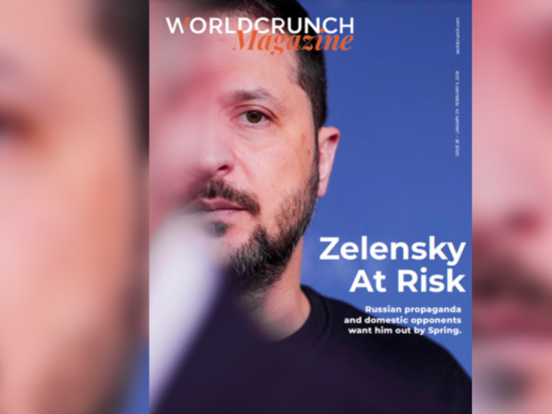 Magazine #68 — Zelensky At Risk