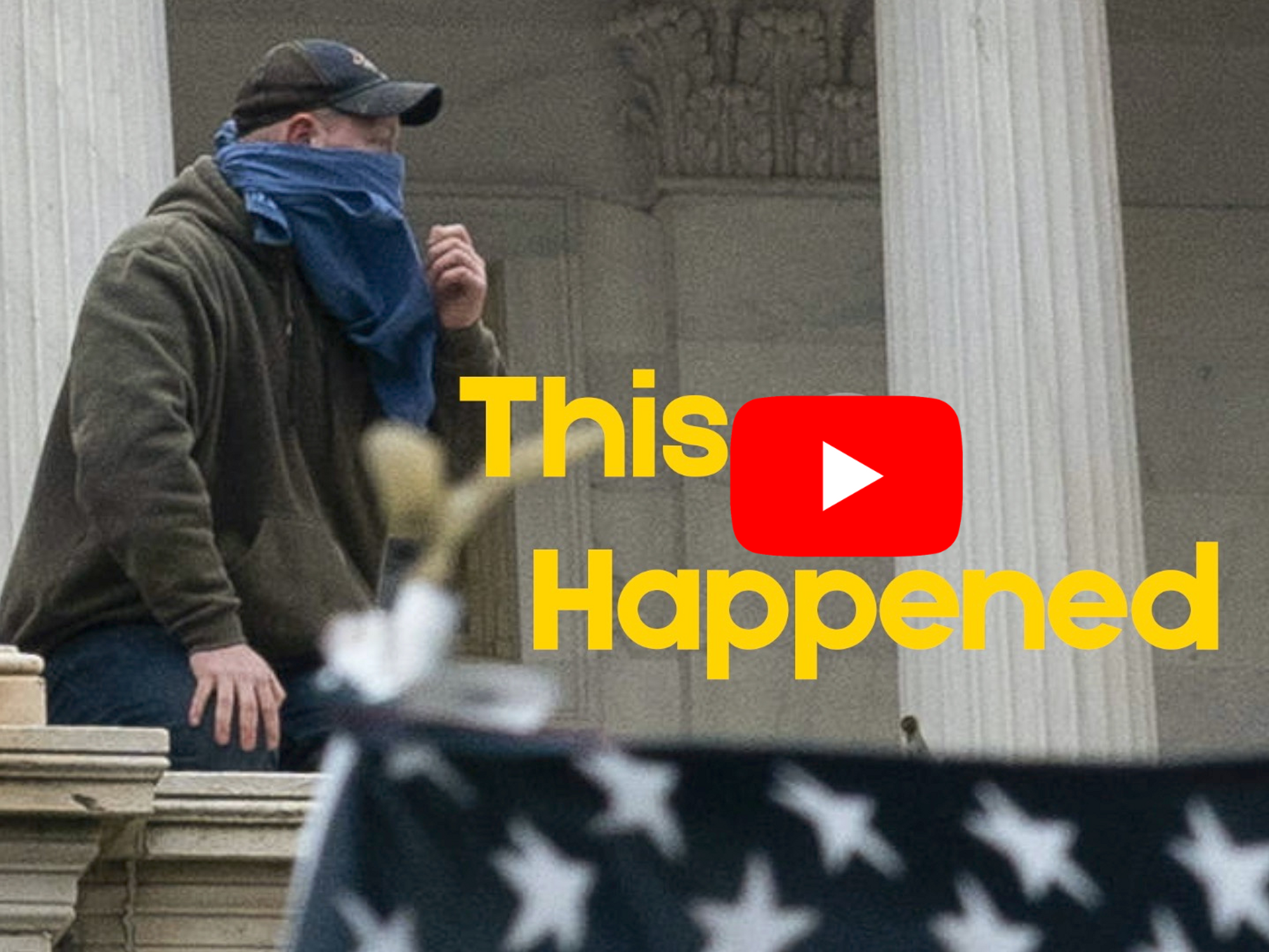 This Happened—January 6: Assault On The U.S. Capitol