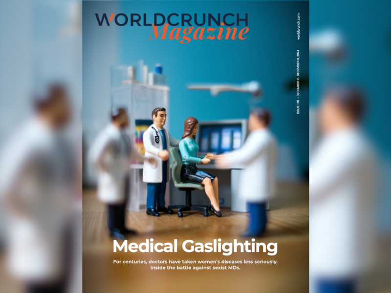 Worldcrunch Magazine #109— Medical Gaslighting