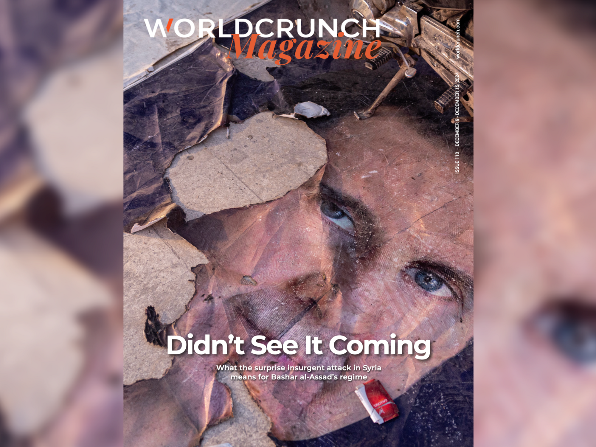 Worldcrunch Magazine #110— Didn't See It Coming