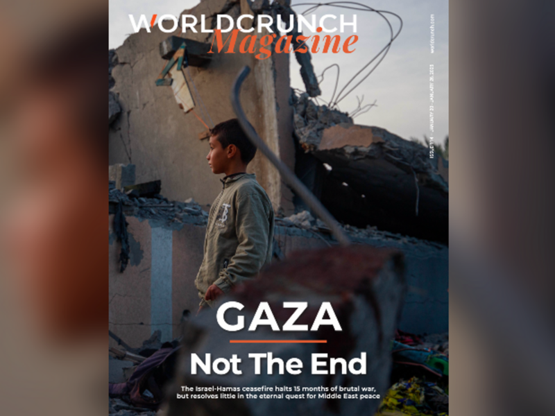Worldcrunch Magazine #114 — Gaza, Not The End