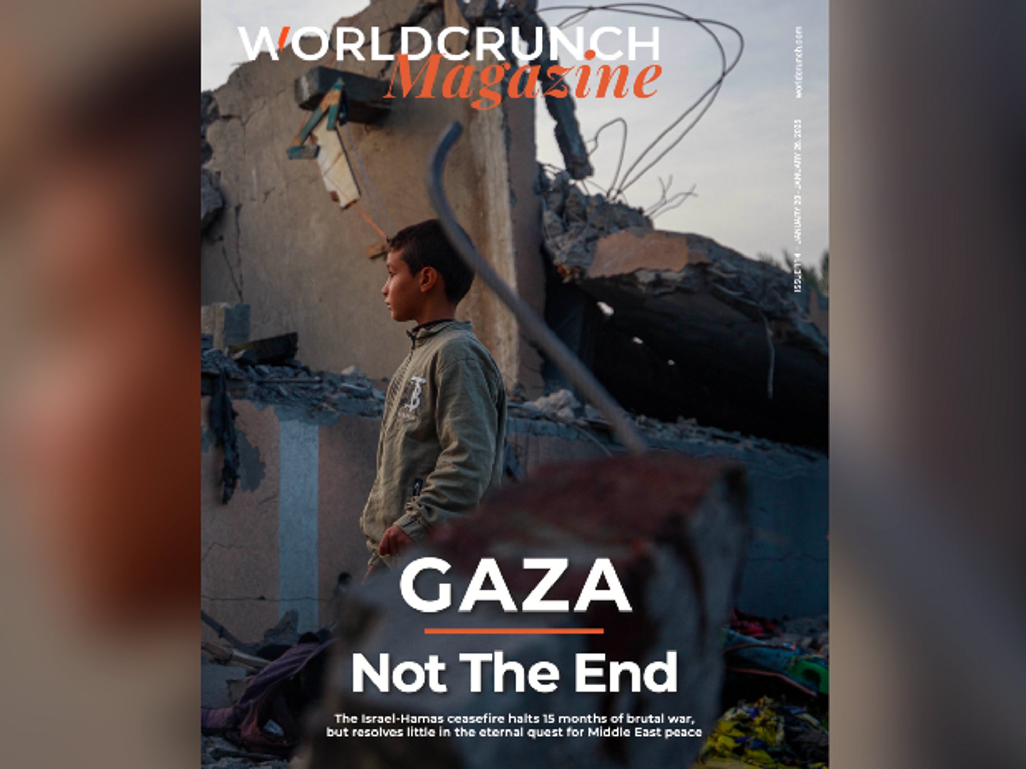 Worldcrunch Magazine #114 — Gaza, Not The End