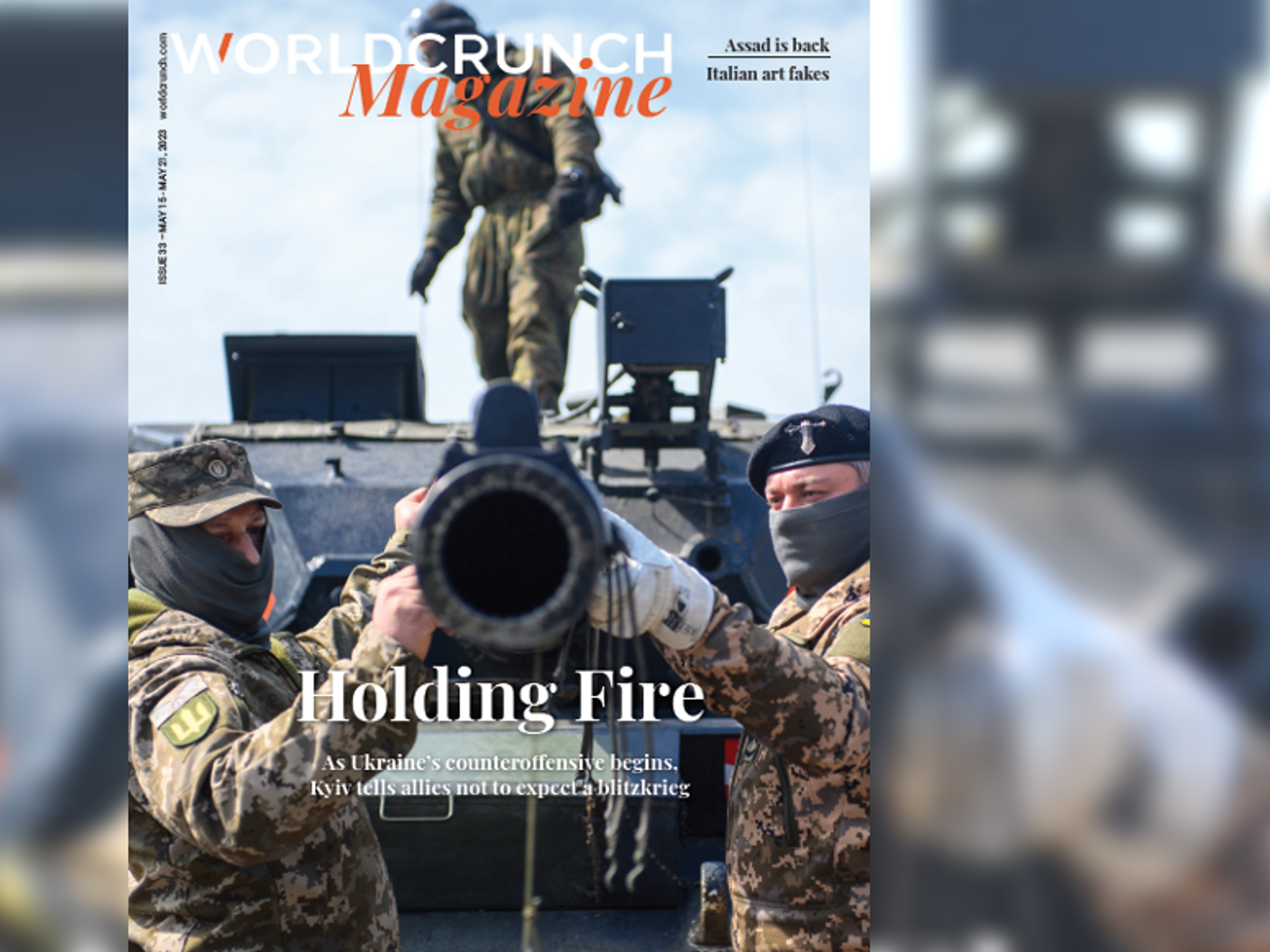 Worldcrunch Magazine #33 — Holding Fire