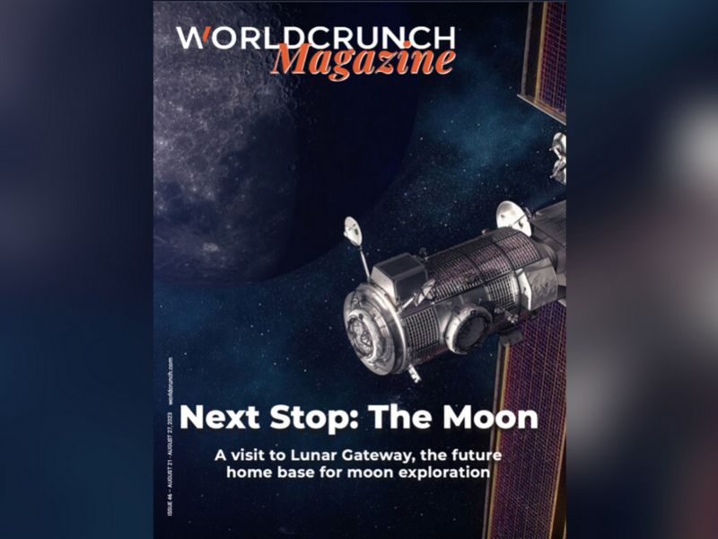 Worldcrunch Magazine #46 — Next Stop: The Moon