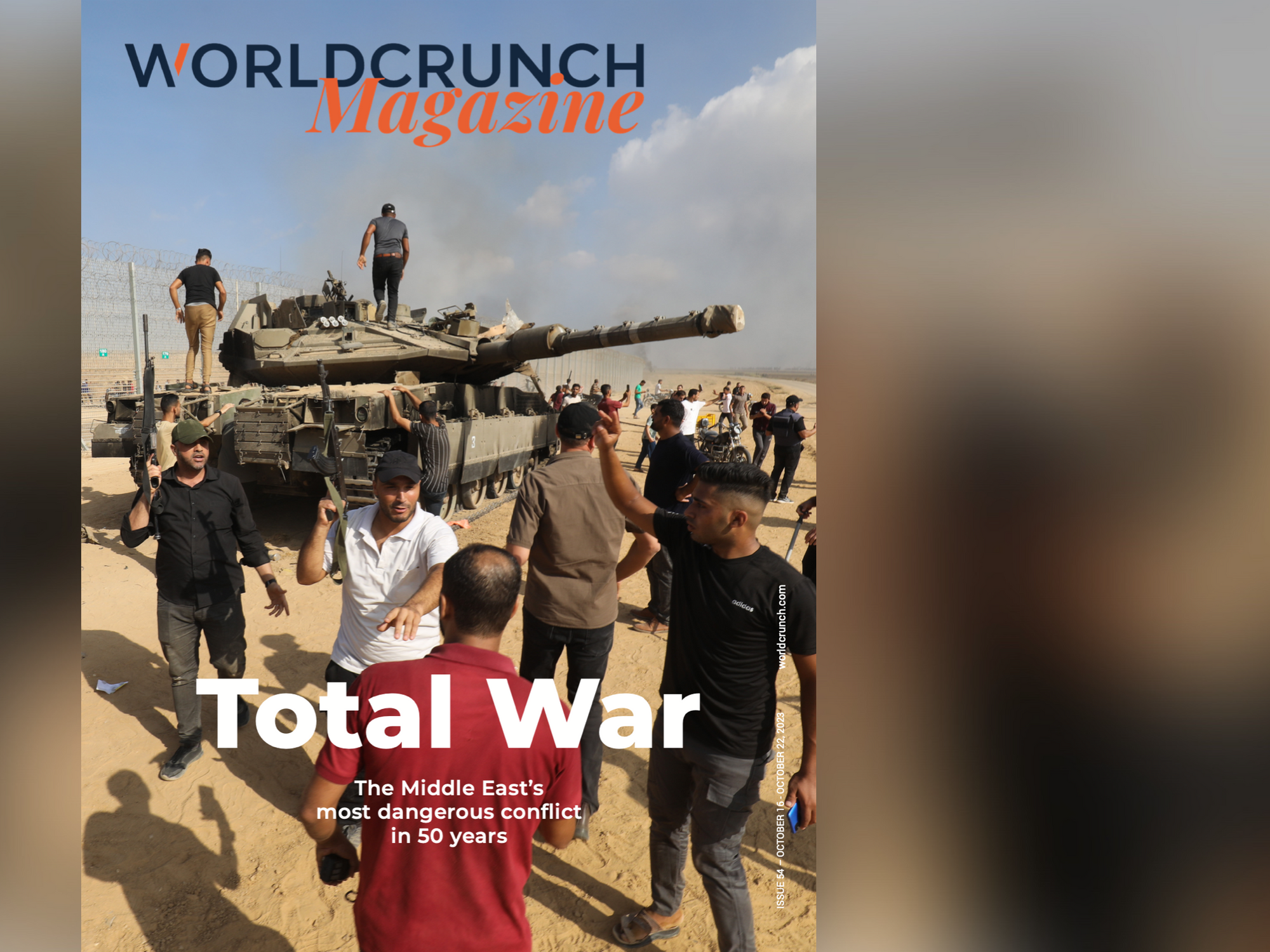 Worldcrunch Magazine #54 — Total War: The Middle East's Most Dangerous Conflict in 50 Years
