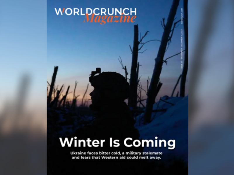 Worldcrunch Magazine #61 — Winter Is Coming