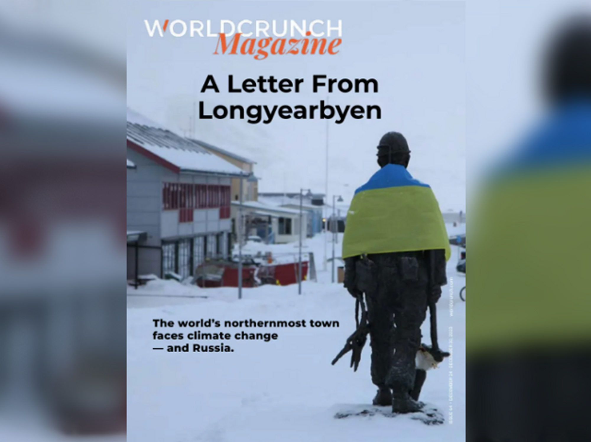 Worldcrunch Magazine #64 — A Letter From Longyearbyen