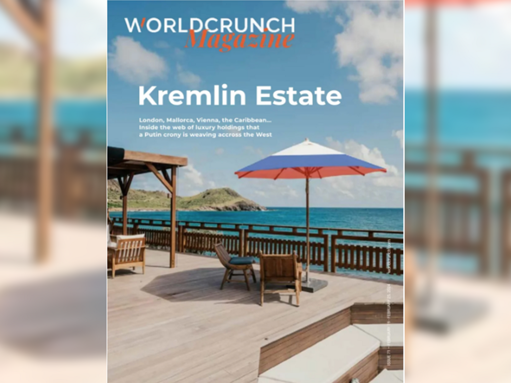 Worldcrunch Magazine #71 — Kremlin Estate