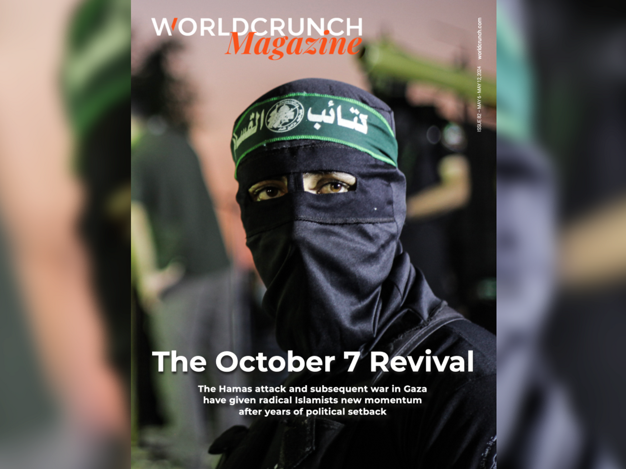 Worldcrunch Magazine #82 — The October 7 Revival