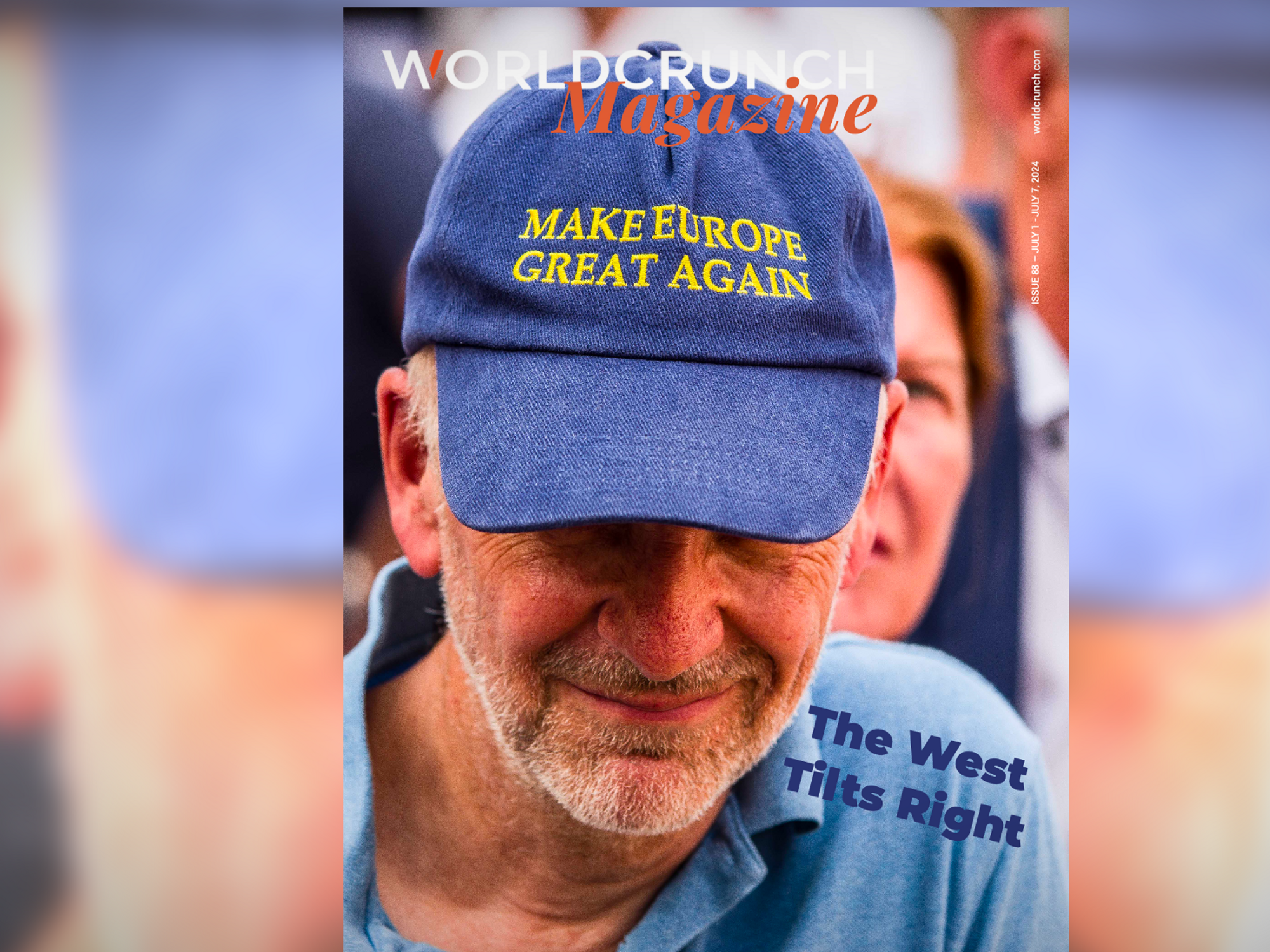 Worldcrunch Magazine #88 — The West Tilts Right