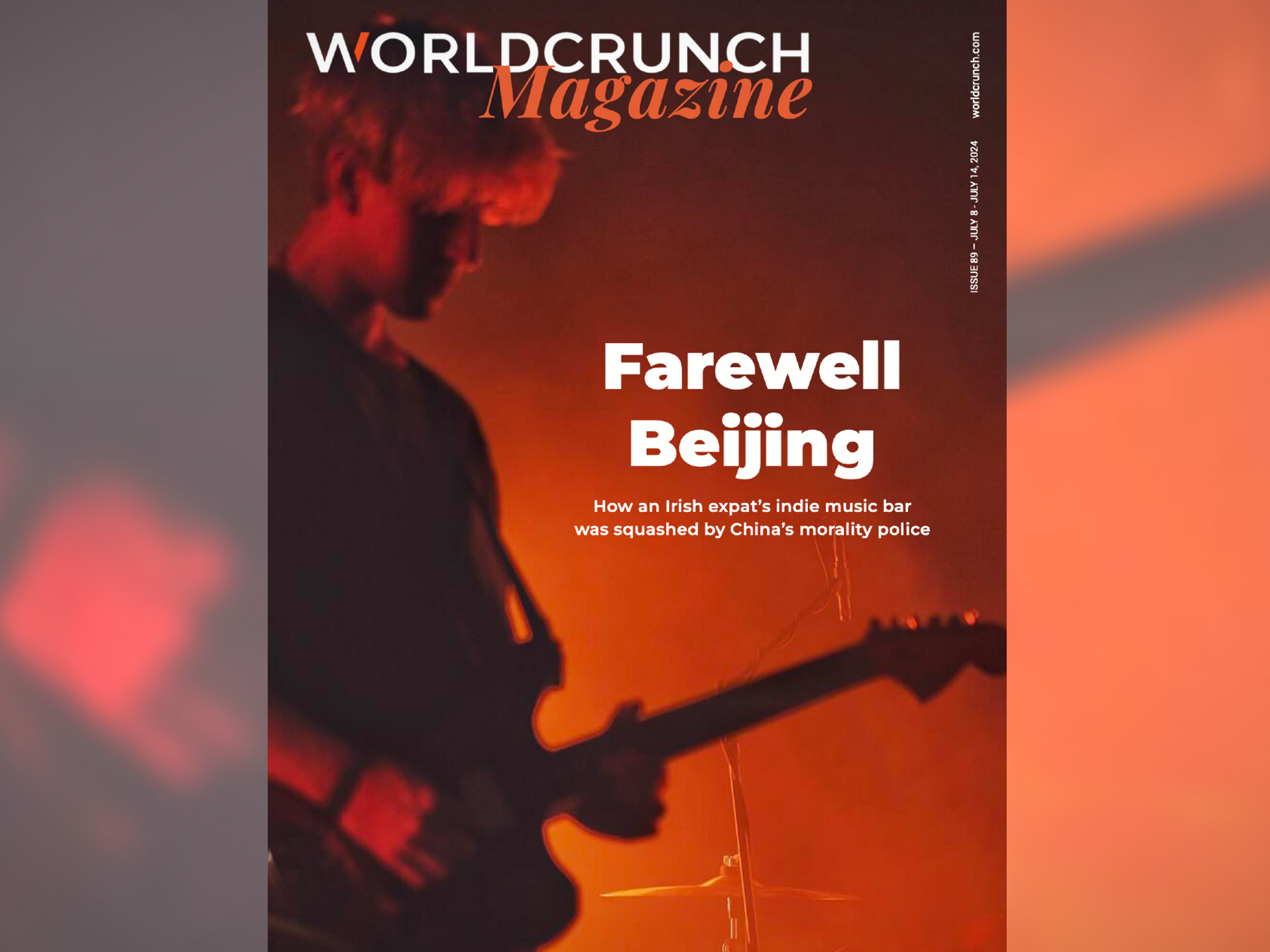 Worldcrunch Magazine #89 — Farewell Beijing
