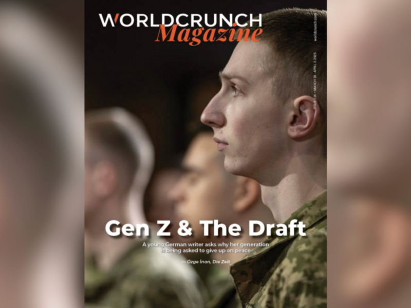 Worldcrunch Magazine #124 — Gen Z & The Draft